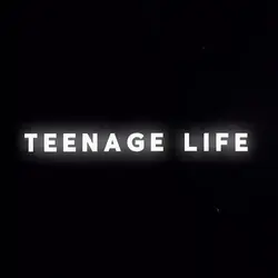 Teenage life aesthet