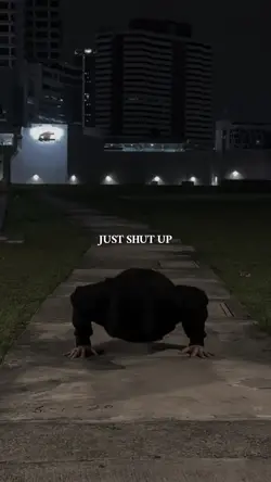 JUST SHUT UP