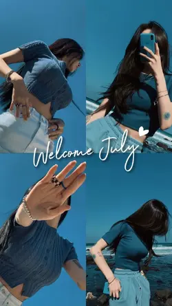 Welcome July