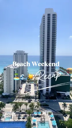 Beach Weekend Recap 