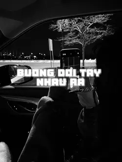 Buông Đôi Tay Nhau R