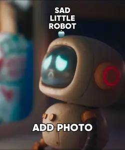Sad Robot 🤖 