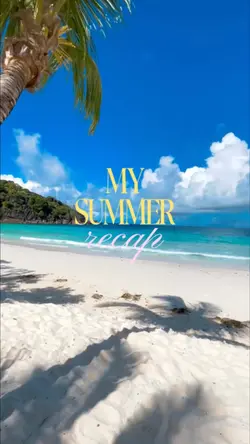 My summer recap 