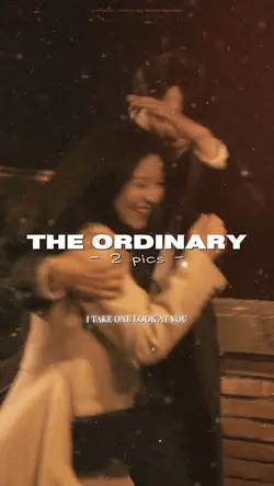 THE ORDINARY