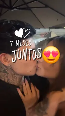 Meses juntos.