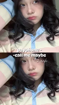 payphone-call me...