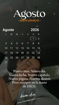 Bienvenido agosto 