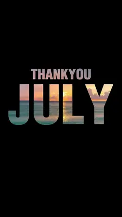 thankyou july