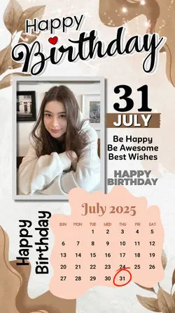 31 JULY HBD 2025