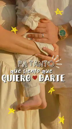 Desde que te tengo ❤️