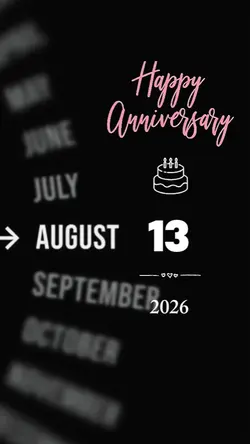 ANNIVERSARY 13 AUGUS
