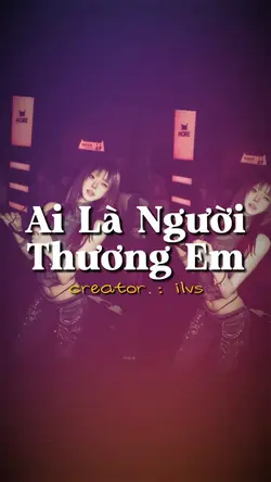 Ai Là Người Thương E