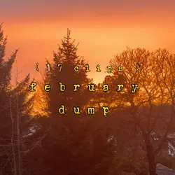 february dump 💌