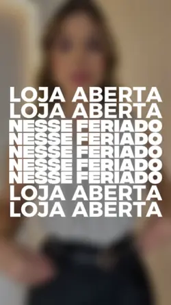 Feriado loja aberta 