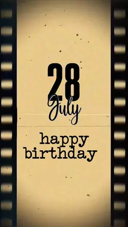28 july birthday 