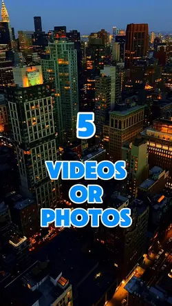 5 videos or photos 