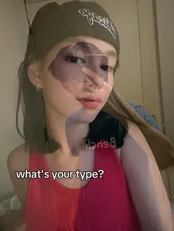 what's your type? 