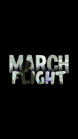 March Flight