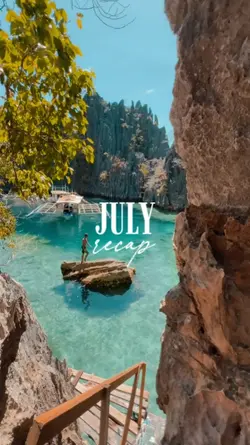 JULY  recap
