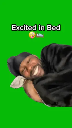 Excited In Bed 🤪