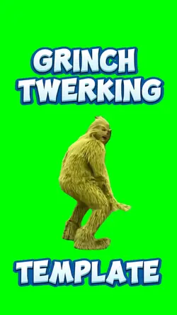 grinch twerking