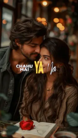 Chahun Main Ya Naa