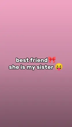 my best friend 