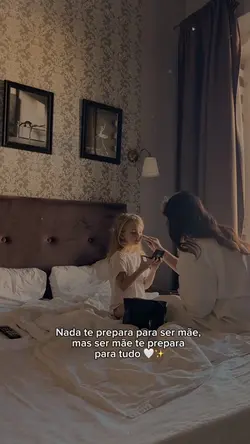 Ser Mãe.