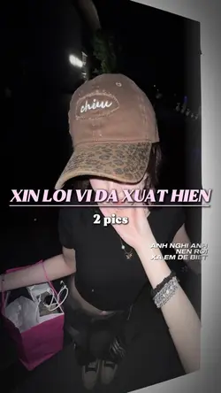 XIN LỖI VÌ ĐÃ XUẤT..