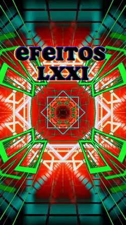 EFEITOS LXXI