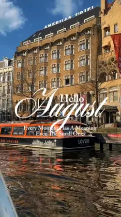 hello August