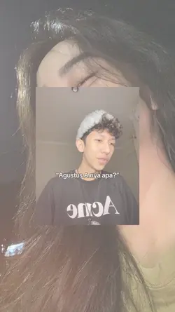 Agustus A nya apa??
