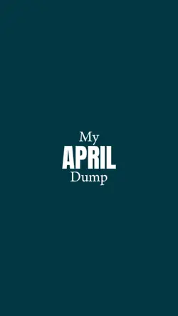 April Dump