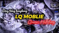LQ Moblie lồng tiếng