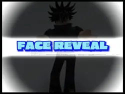 Face Reveal
