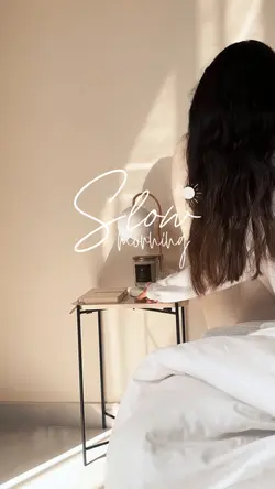 Slow Morning 