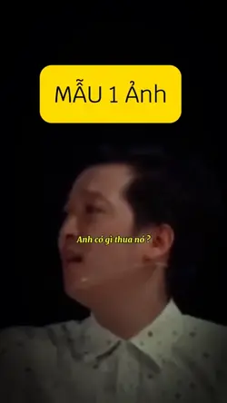 Anh có gì thua nó ?
