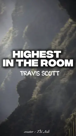 HIGHEST IN THE ROOM