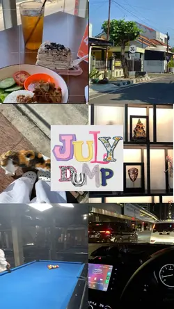 July Dump!
