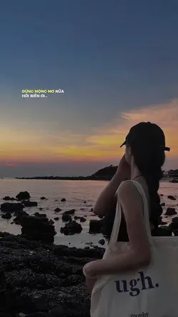 Đừng mộng mơ nữa