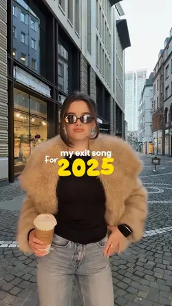 my exit song 2025