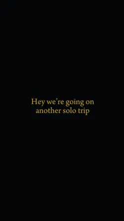 Solo trip 