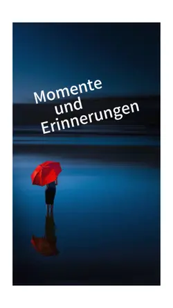 Erinnerungen 🤍