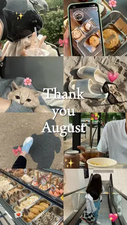 thanks you August