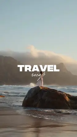 Travel Recap