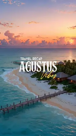 agustus travel vibes