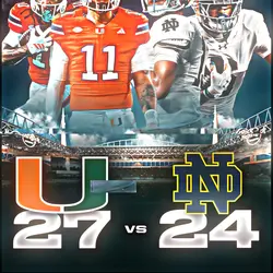 Miami vs Notre Dame🔥