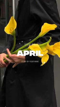 Goodbye april