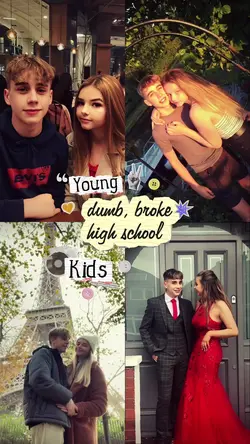 Young dumb, broke