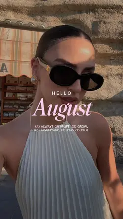 Hello August
